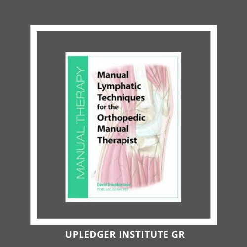 Manual Lymphatic Techniques for the Orthopedic Manual Therapist